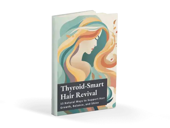 Thyroid-Smart Hair Revival